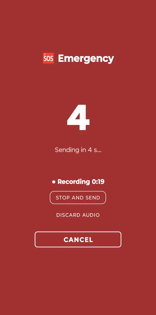 Red Emergency screen: the number 4, Sending in 4 s…, Recording 0:19, the buttons STOP AND SEND and DISCARD AUDIO, and CANCEL at the bottom