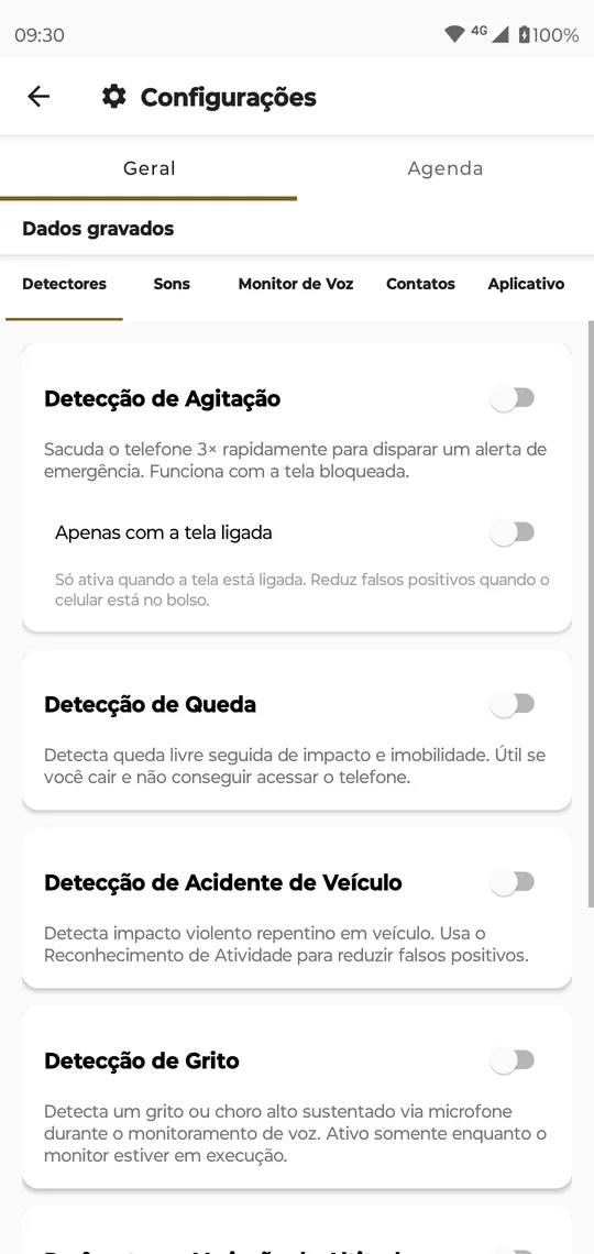 Configurações, Geral, Detectores: cada sensor com o seu interruptor, todos desligados