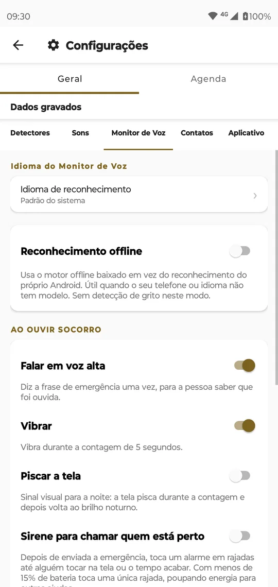 Configurações, Geral, Monitor de Voz: idioma do reconhecimento, reconhecimento offline e o que acontece quando o pedido de ajuda é ouvido